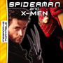 Spiderman and X-men